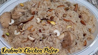 Kashmiri Chicken Pulao Recipe  Homemade Kashmiri Chicken Pulao  Kashmiri Pulao By Muhammad Usman [upl. by Moshe]