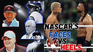 NASCARs Faces vs Heels [upl. by Mari]