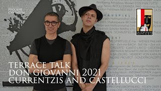 Teodor Currentzis and Romeo Castellucci  TerraceTalk Don Giovanni 2021  Salzburg Festival [upl. by Carpio]