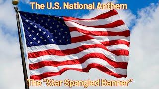 Learn English Podcast Episode 41  The Star Spangled Banner as the US National Anthem [upl. by Enimzaj136]