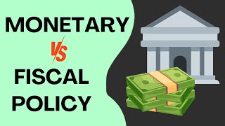 Monetary Vs Fiscal Policy  Key Differences Explained [upl. by Lisle689]