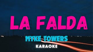 LA FALDA  Myke Towers Karaoke [upl. by Dlareme]