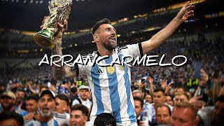 MESSI  ARRANCÁRMELO WOS CAMPEÓN DEL MUNDO [upl. by Micco]