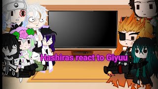 Hashiras react to GiyuuGiyuu KibutsujiTomioko AU [upl. by Hendel]