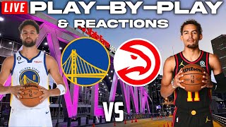 Golden State Warriors vs Atlanta Hawks  Live PlayByPlay amp Reactions [upl. by Icat]