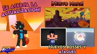 NUEVOS BOSSES ESTÁN POR LLEGAR  Roblox Dragon Ball Rage [upl. by Karmen]