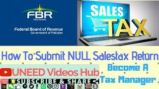 FBR  How To File eFBR Sales Tax Return  How To Submit Online Sales Tax GST Sales tax Null Return [upl. by Yvel]