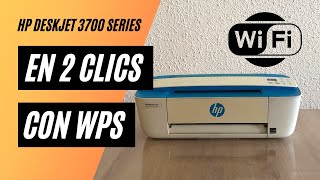 ✅ ¿Cómo configurar WiFi con WPS en HP DeskJet 3700 series  3750  3760  3762  3775 2024 [upl. by Pirzada688]