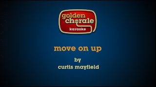 curtis mayfield  move on up karaoke [upl. by Nelubez]