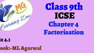 Class 9th ICSE Ch 4 Factorisation Ex 41 [upl. by Viola]