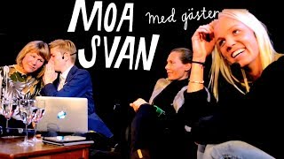 Moa Svan med gäster Caroline Seger Eva Röse Sara Lövestam Maria Eriksson mfl [upl. by Aneej]