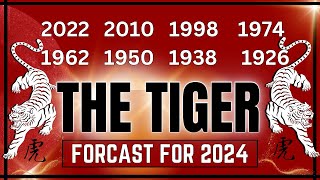 TIGER Chinese Zodiac Sign Forecast for 2024  quotWhat will this year hold for youquot [upl. by Quarta]