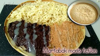 RESEP MARTABAK MANIS TEFLON MUDAH [upl. by Bergquist537]