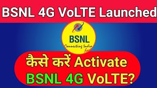 BSNL 4G VoLTE Launched  कैसे करें Activate BSNL 4G VoLTE  BSNL Plan 2020  BSNL News  BSNL [upl. by Hadwyn]