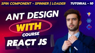 Ant Design Spin Component Tutorial in React  Hindi  Spinner Loader FullScreen Properties [upl. by Rinum]