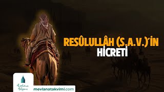 Resûlullâh sav’in Hicreti [upl. by Vrablik389]