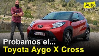 Toyota AYGO X Cross 2022 Contacto  Prueba  Review en español  AutoScout24 [upl. by Nytsuj]