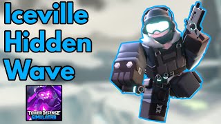 HIDDEN WAVE ON ICEVILLE  Tower Defense Simulator [upl. by Hajidahk851]