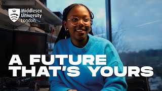 Middlesex University London  A Future Thats Yours [upl. by Onez813]