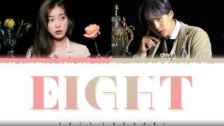 IU – EIGHT 에잇 ProdampFeat SUGA Lyrics Color CodedHanRomEng [upl. by Wertz]