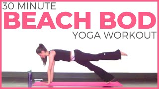 30 minute Full Body Power Yoga Workout  Beach Bod 2 [upl. by Prevot]