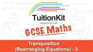 Transposition Rearranging Equations  3 [upl. by Nomaj]