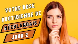 Votre dose quotidienne de néerlandais Jour 2 [upl. by Itirahc296]