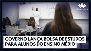 Governo lança bolsa para alunos do Ensino Médio I Jornal da Noite [upl. by Inirt]