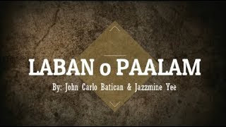 LABAN o PAALAM Tagalog Spoken Poetry  Original Composition [upl. by Ayra191]