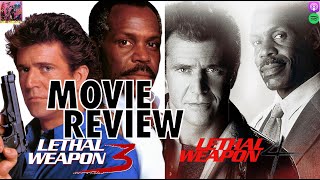 Lethal Weapon 3  Lethal Weapon 4  MOVIE REVIEW [upl. by Uchish107]