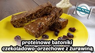 Proteinowe batoniki czekoladowoorzechowe z żurawiną » EasyFitFood 🍴 [upl. by Rimaj]