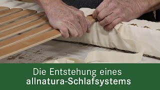 So entsteht Ihr hochflexibles Schlafsystem quotSanavitaPlusquot  allnatura Schlafsystem [upl. by Naellij]