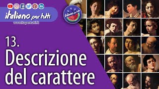 13 Descrizione del carattere [upl. by Cirded187]