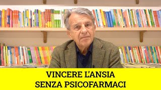 Vincere l’ansia senza psicofarmaci [upl. by Ysied]