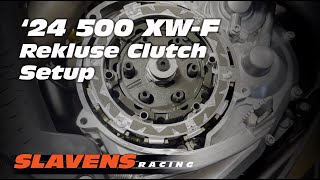 Rekluse Clutch Setup  24 KTM 500 XWF [upl. by Llerihs]