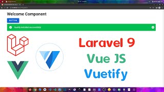 Laravel 9 with Vue JS and Vuetify  Ubuntu 2004 LTS [upl. by Adnulahs]