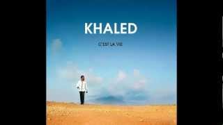 Hiya Hiya  Cheb Khaled feat Pitbull Album Cest la vie 2012 [upl. by Trebleda]