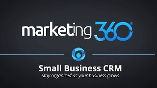 CRM Software Overview  Marketing 360® [upl. by Selma]