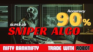 10 JUL 24 NIFTY I BANK NIFTY I Live Trading On Dot Levels with S30 Sniper Robot [upl. by Dnalevets]