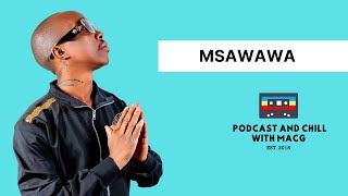 EPISODE 593  Msawawa On Skomplaas Child Star KZN Culture Story Time Amapiano vs Kwaito Zola [upl. by Eustace947]