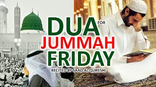 LISTEN EVERY JUMMAH MUBARAK FRIDAY THIS BEAUTIFUL DUA THE KEY TO SOLVE ALL PROBLEMS [upl. by Metcalf915]