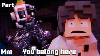 quotYou belong herequot collab part for me  minecraft fnaf animation [upl. by Chrisy]