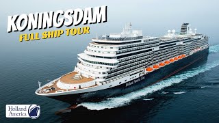 HAL Koningsdam  Full Ship Tour amp Review 4K  All Public Spaces  Holland America Line [upl. by Jacquenette219]