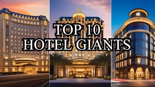 Discover the powerhouses 10 largest hotel chains revealed [upl. by Editha]