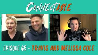 Episode 65 Travis and Melissa Cole [upl. by Joliet]