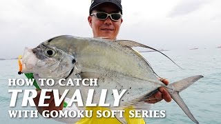 How to Catch Trevally Sagai with Storm Gomoku Soft Series Micro Soft Plastics [upl. by Feil]