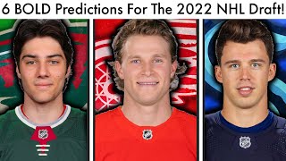 6 BOLD PREDICTIONS For The 2022 NHL Draft Top NHL ProspectsRed Wings Trade RumorsRankings [upl. by Rhee]