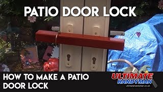 How to make a patio door lock [upl. by Rebeka]