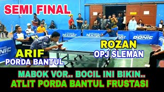 Semi Final Arif Victory Porda Bantul vs Rozan Opj 🏓 Iwan Cup 1 [upl. by Naic]