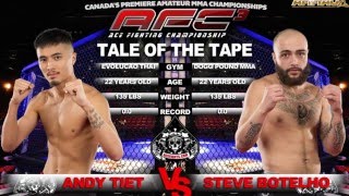 AFC 3  Andy Tiet VS Steve Botelho [upl. by Ecidnacal]